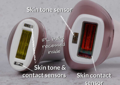 The Braun Pro 7 IPL has two small oblong skin tone and skin contact sensors on each end of the flash opening. The Philips Lumea 9000 series has a single small oblong skin tone sensor above the flash opening. It also has skin contact sensors running around the flash opening. For each, the IPL flash bulb is inside the head below a mirrored recess.