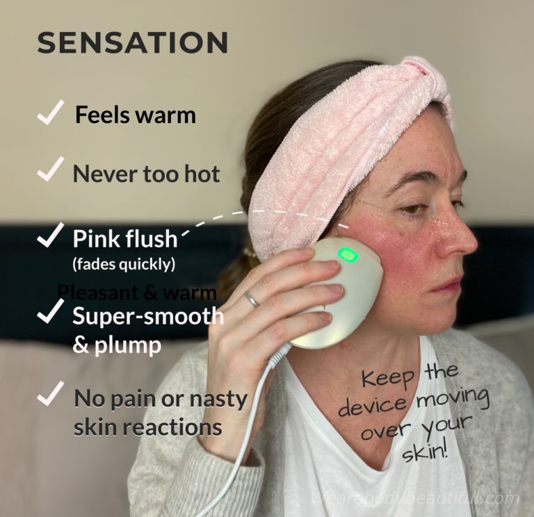 The NEWA gives a fast and efficient warming sensation but never gets too hot. Remember to keep moving it on your skin. It leaves your skin with a pink flush and feels beautifully plump and super-smooth.