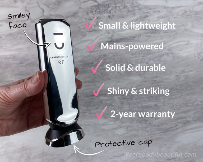 The CurrentBody Skin RF is small & lightweight, mains-powered, solid & durable with a shiny silver, striking finish. You get a 2-year warranty. There’s a protective cap and smiley-face layout of the control lights on the front.