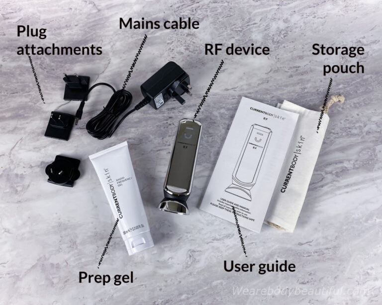 What’s in the CurrentBody Skin RF kit?: the RF device, User guide, Storage pouch, Power cable, 4x plugs for UK, EU, US and AU, CurrentBody Skin RF prep gel.