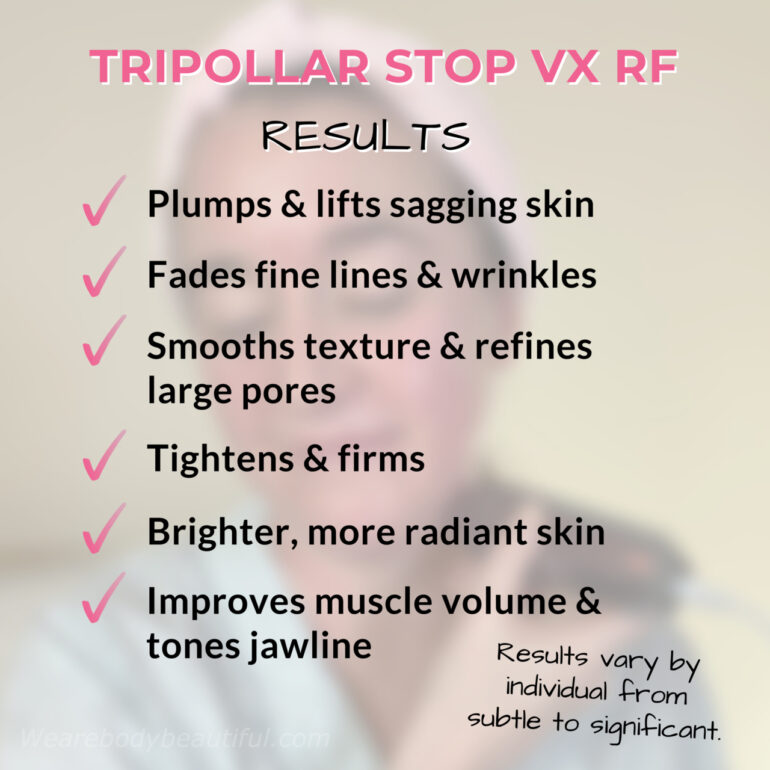 Results from the Tripollar RF & DMA models are: ✔️ Plumps & lifts sagging skin ✔️ Fades fine lines & wrinkles ✔️ Smooths texture & refines large pores ✔️Tightens & firms ✔️ Brighter, more radiant skin ✔️ Improves muscle volume ✔️ Tones jawline Results vary by individual from subtle to significant.