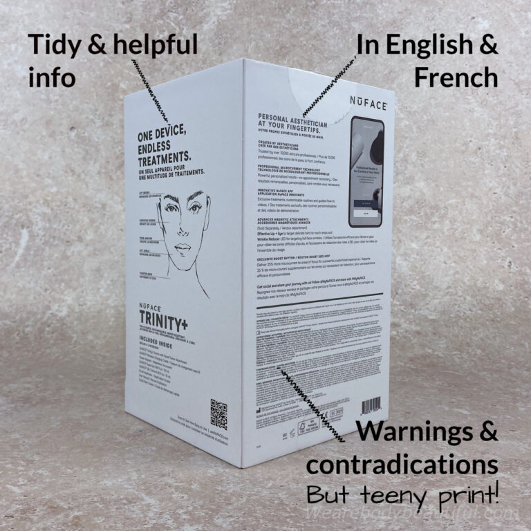 The box has lots of tidy and helpful info printed in English and French. The warnings and contraindications are on there too, but in teeny print, so it’s hard to read!