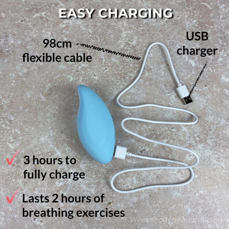 The charging cable for Moonbird is 98cm long. Connect it to your phone mains charger plug or a laptop. It takes 3 hours to fully charge which gives you around 2 hours of use. So, if you practise for 30 minutes per day, that's good for 4 days of breathing exercises.